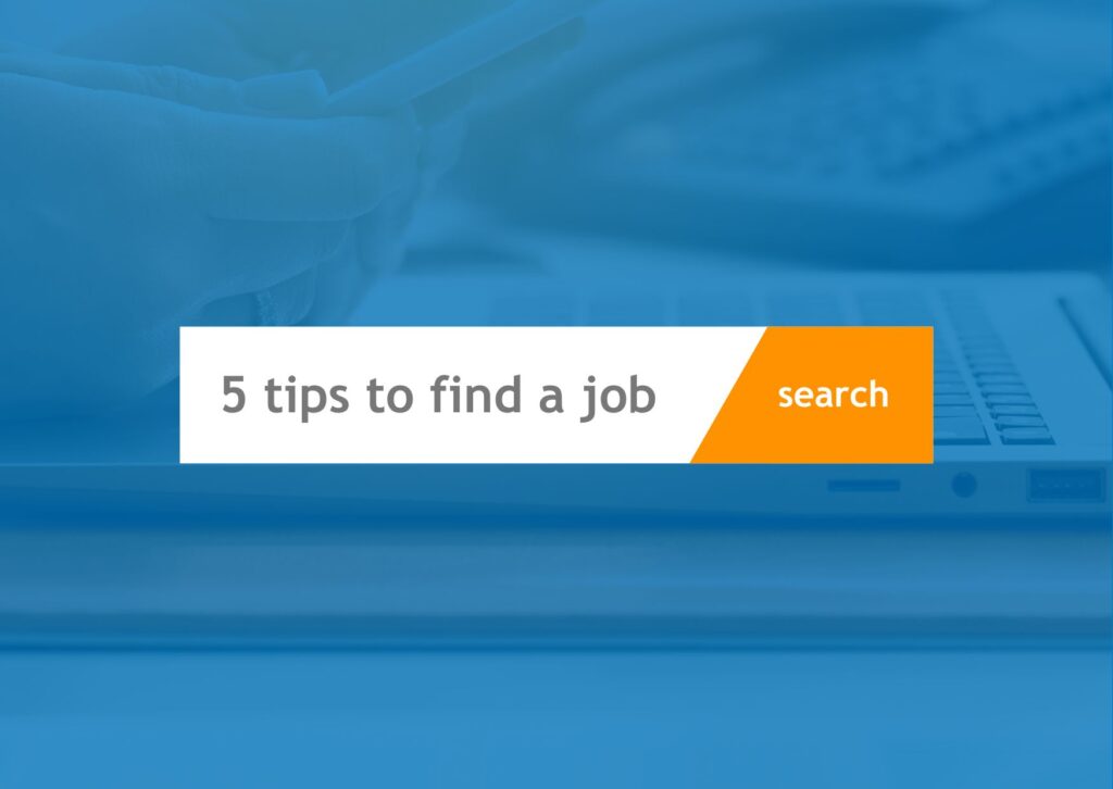 5_tips_to_find_a_job_iPS_Nautech